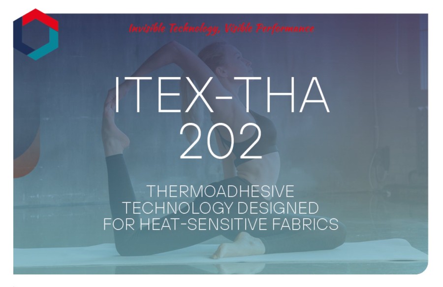 ITEX-THA 202 - Thermoadhesive technology designed  for heat-sensitive fabrics